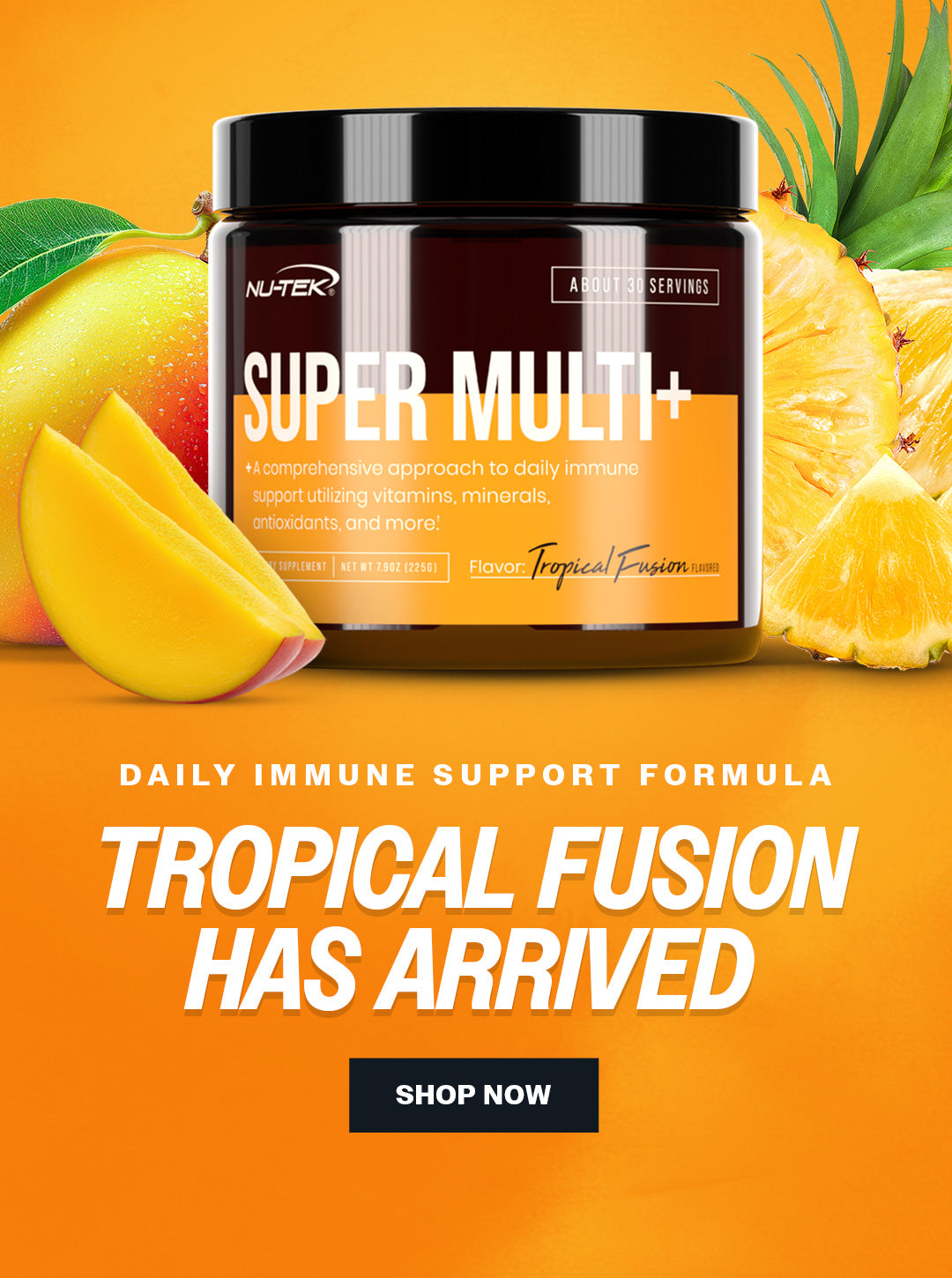 Super Multi+ Tropical Fusion